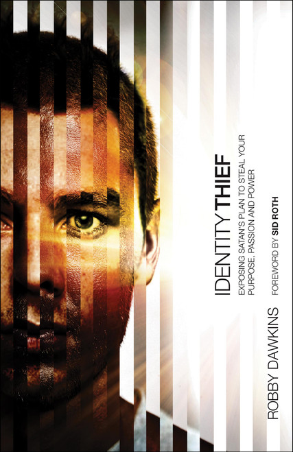 Identity Thief: Exposing Satan's Plan to Steal Your Purpose