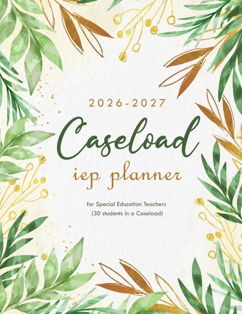 IEP Caseload Planner 2026-2027: A simple Organizer for Special Education