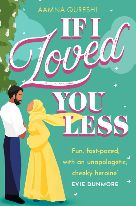 If I Loved You Less: A modern twist on a Jane Austen classic