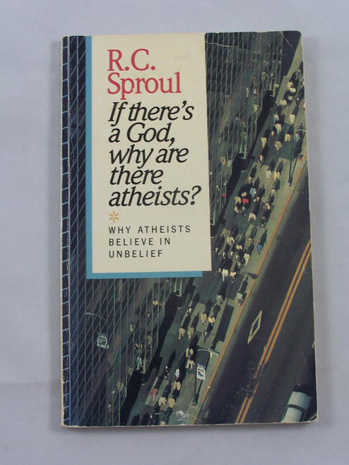If There's a God, Why Are There Atheists?