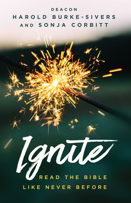 Ignite: Read the Bible Like Never Before
