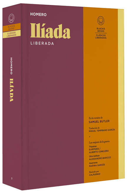 Ilíada Liberada / The Iliad (Spanish Edition)