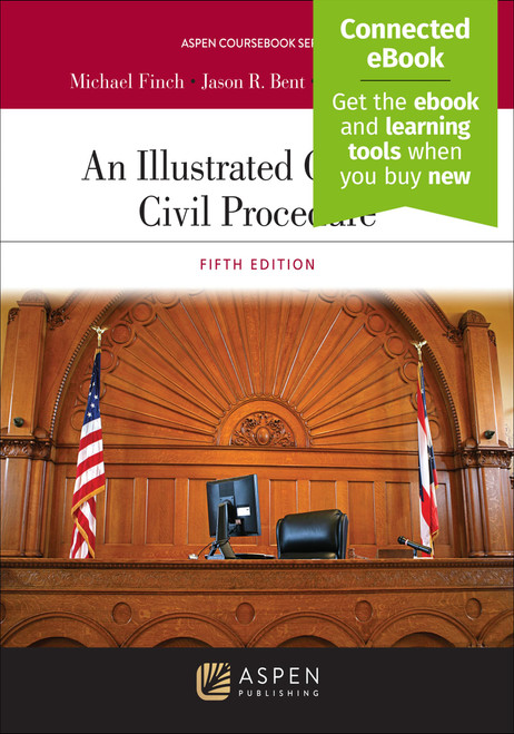Illustrated Guide to Civil Procedure: [Connected eBook]