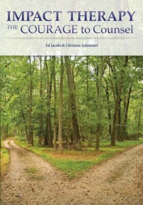 Impact Therapy: The Courage to Counsel