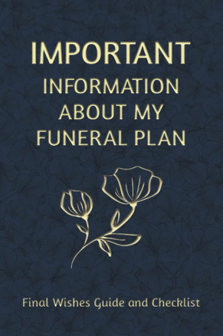 Important Information about my Funeral Plan