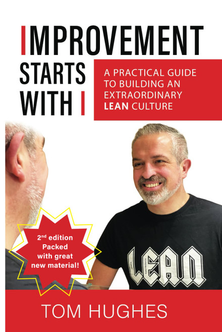 Improvement Starts With I: A practical guide to building an extraordinary