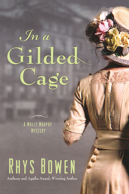 In a Gilded Cage: A Molly Murphy Mystery