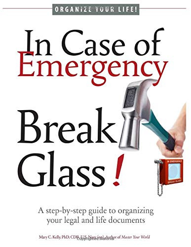 In Case of Emergency, Break Glass!