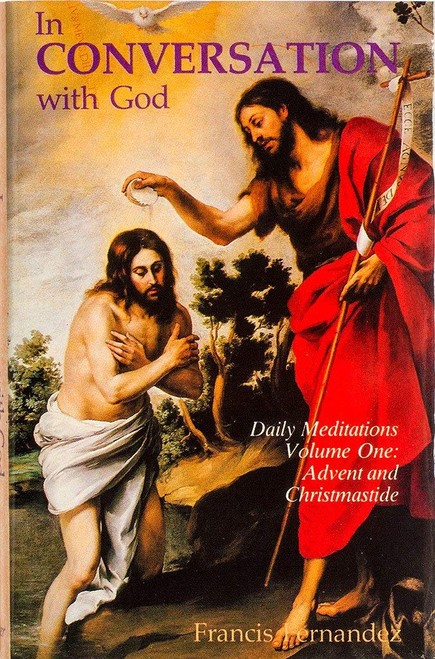 In Conversation with God: Meditations for Each Day of the Year