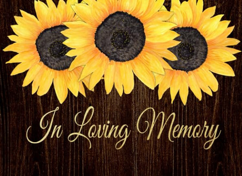 In Loving Memory: Rustic Sunflowers Guest Book for Funeral and Memorial