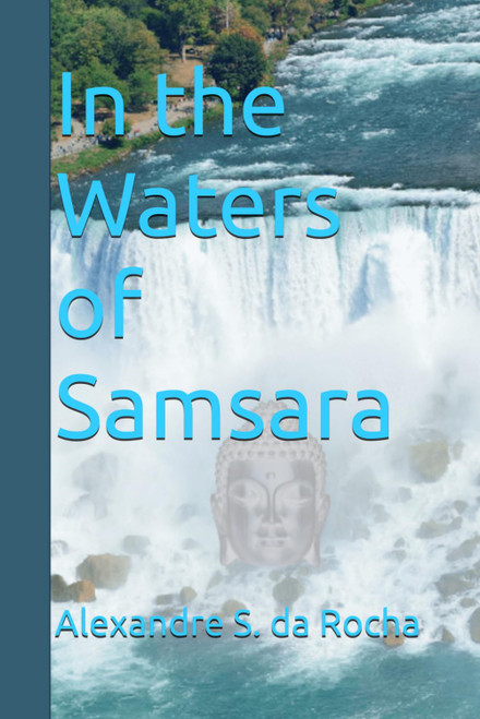 In the Waters of Samsara