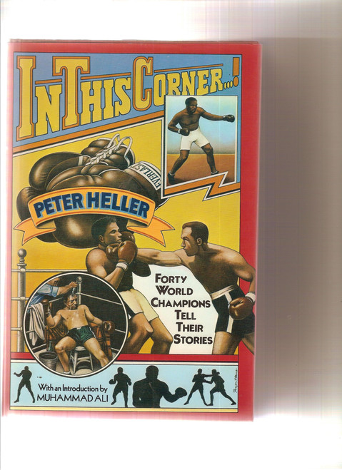In This Corner ! Forty World Champions Tell Their Stories