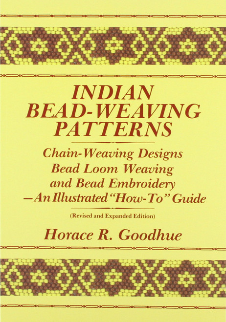 Indian Bead-Weaving Patterns: Chain-Weaving Designs Bead Loom Weaving and