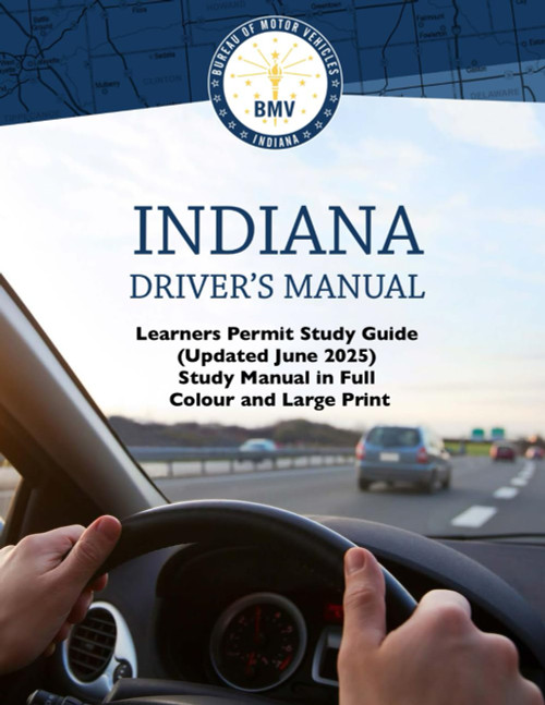 Indiana Drivers Manual Learners Permit Study Guide