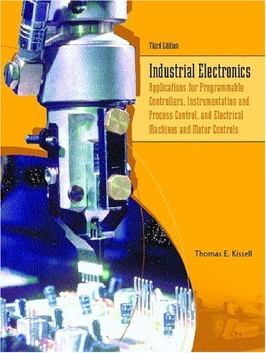 Industrial Electronics: Applications for Programmable Controllers