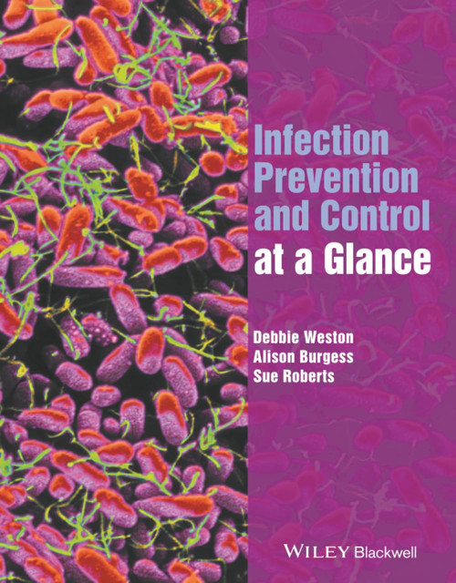 Infection Prevention and Control at a Glance