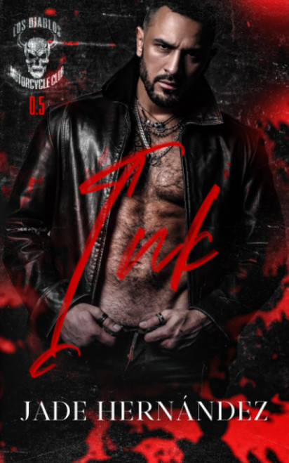 Ink: A Los Diablos MC Novella (Los Diablos Motorcycle Club)