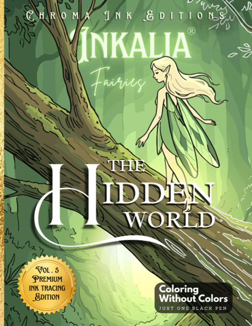 Inkalia Fairies The Hidden World