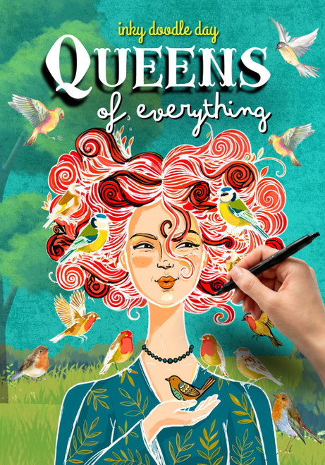 Inky Doodle Day: Queens of Everything: A Comfort Ink Tracing Book