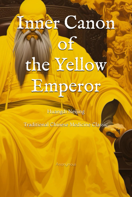 Inner Canon of the Yellow Emperor