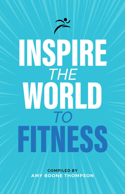 Inspire the World to Fitness