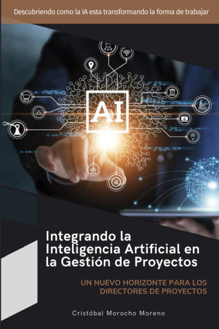 Integrando la Inteligencia Artificial en la Gestión de Proyectos