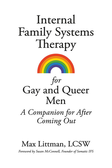 Internal Family Systems Therapy for Gay and Queer Men