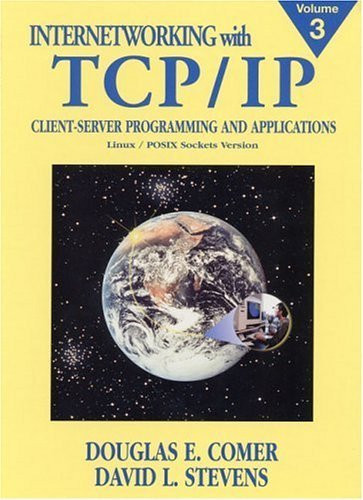 Internetworking With Tcp/Ip: Client-Server Programming and Applications