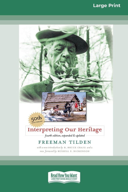 Interpreting Our Heritage [Standard Large Print 16 Pt Edition]