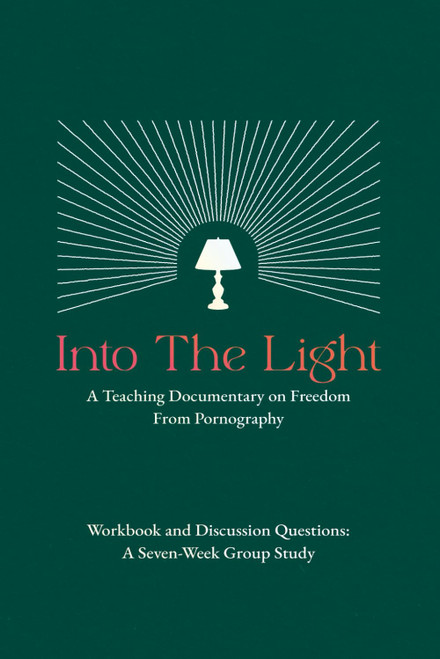 Into The Light Documentary Workbook and Discussion Questions