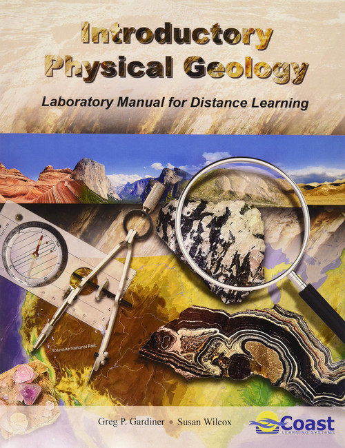 Introductory Physical Geology Laboratory Manual for Distance Learning