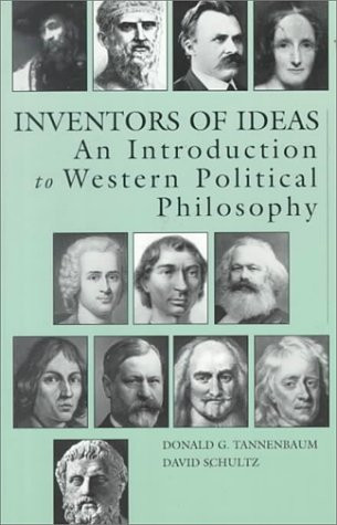 Inventors of Ideas: Introduction to Western Political Philosophy