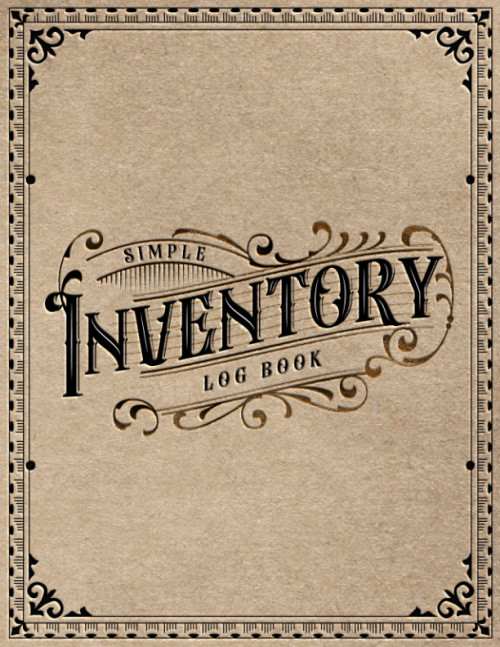 Inventory Log Book Tracker: Simple Inventory Log Book For Small Business