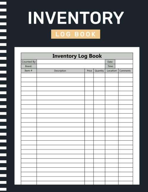 Inventory Log Book: Inventory Organizer For Small Business and Personal