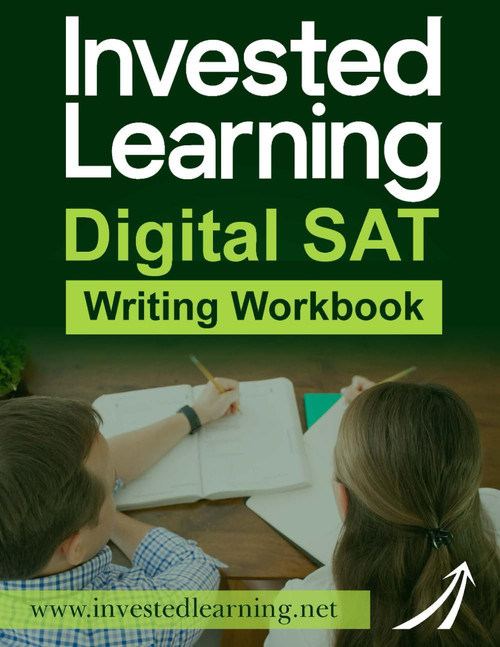 Invested Learning Digital SAT Writing Workbook