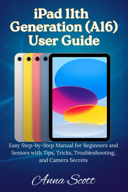iPad 11th Generation (A16) User Guide