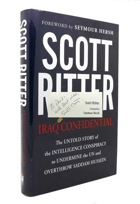 Iraq Confidential: The Untold Story of the Intelligence Conspiracy to