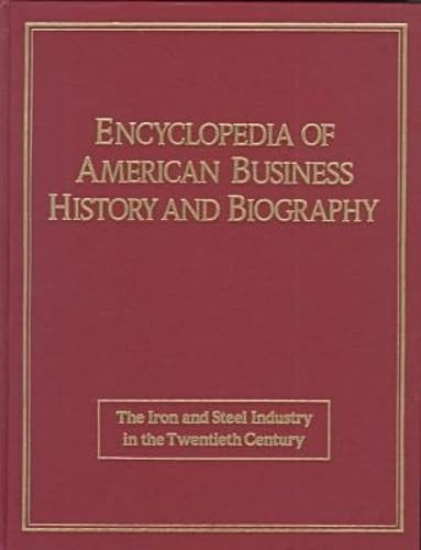 Iron and Steel in the Twentieth Century