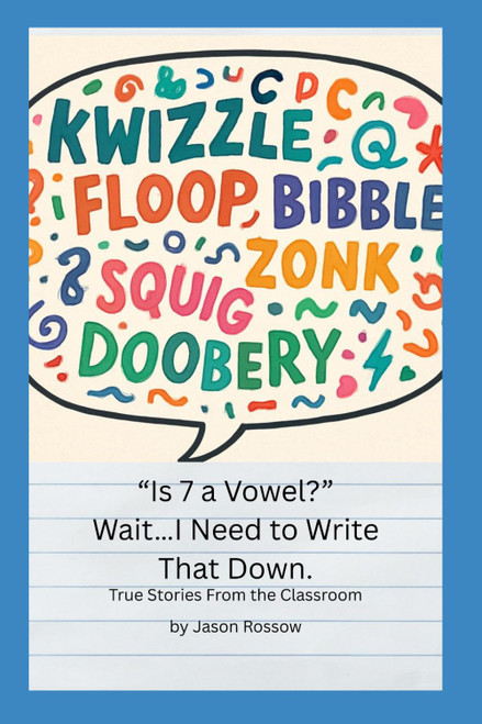 Is 7 a Vowel? Wait I Need to Write That Down