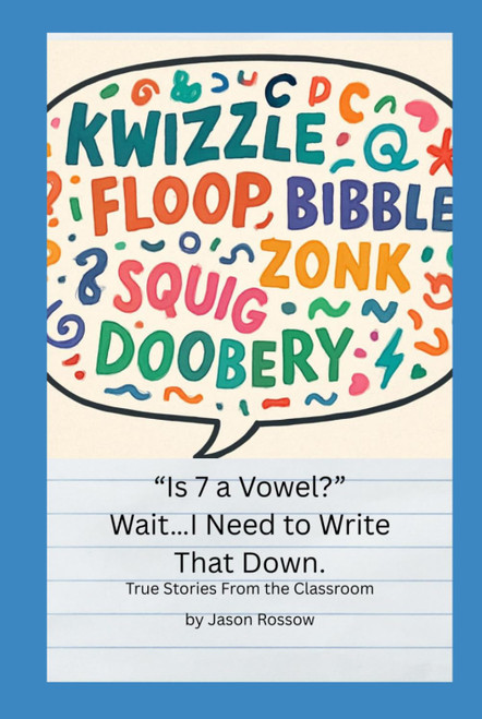 Is 7 a Vowel? Wait I Need to Write That Down