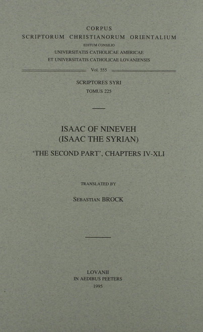 Isaac of Nineveh (Isaac the Syrian) The Second Part, Chapters 4-41
