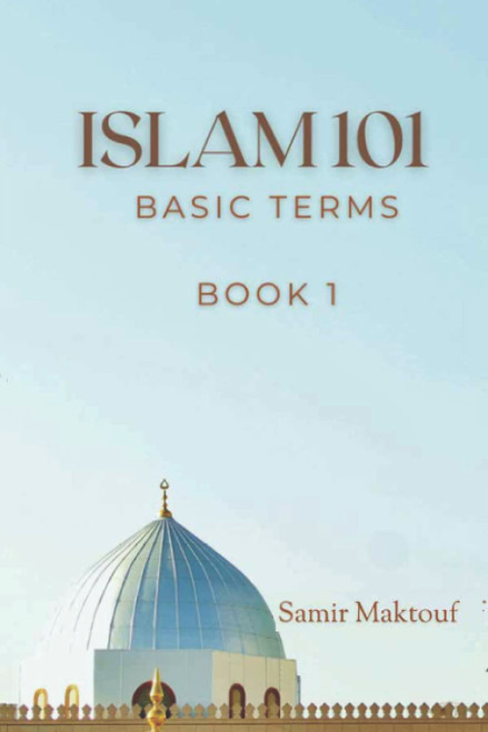 Islam 101: Islam Basic Terms