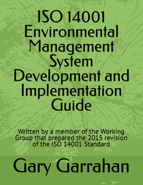 ISO 14001 Environmental Management System Development and Implementation