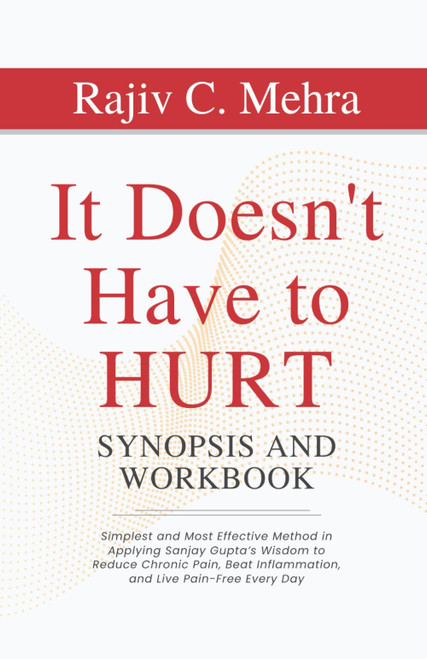It Doesn't Have to Hurt – Synopsis and Workbook