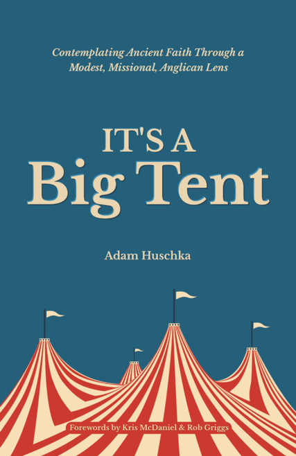 It's a Big Tent: Contemplating Ancient Faith Through a Modest