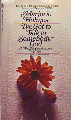 I've Got to Talk to Somebody, God