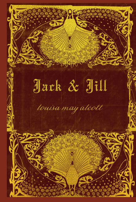 JACK AND JILL: Illustrated