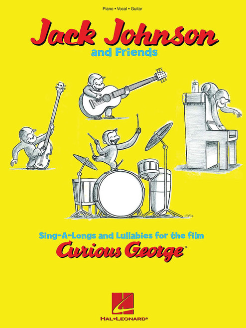 Jack Johnson and Friends - Sing-A-Longs and Lullabies for the Film