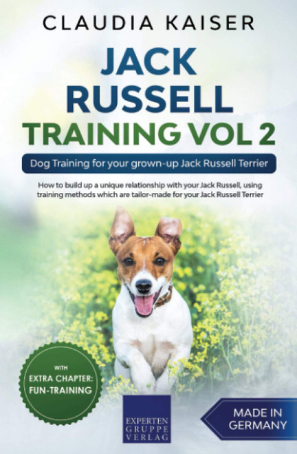 Jack Russell Training Vol 2: Dog Training for your grown-up Jack Russell