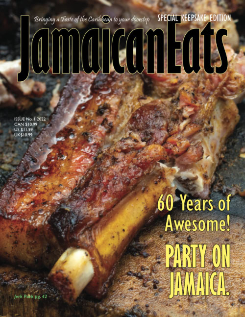 Jamaican Eats: Issue 1, 2022
